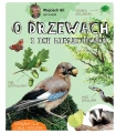 Wojciech Gil opowiada o drzewach i ich mieszkańcach ; o drzewach ; wojciech gil o drzewach ; multico drzewa ; książka o drzewach ; drzewa książka ; drzewa rozpoznawanie ; drzewa książka dla dzieci