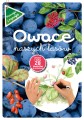 Owoce naszych lasów ; owoce rosnące w lesie ; owoce leśne ; owoce w lesie ; rośliny leśne ; malina owoce ; rośliny jadalne ; rośliny w lesie