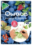 Owoce naszych lasów (zeszyt z kalką) 